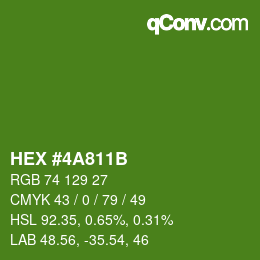 カラーコード: HEX #4A811B | qconv.com