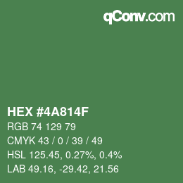 颜色代码: HEX #4A814F | qconv.com