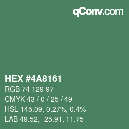 Color code: HEX #4A8161 | qconv.com