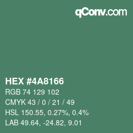 Color code: HEX #4A8166 | qconv.com