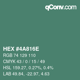 カラーコード: HEX #4A816E | qconv.com