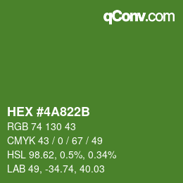 カラーコード: HEX #4A822B | qconv.com