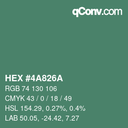 颜色代码: HEX #4A826A | qconv.com