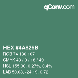 颜色代码: HEX #4A826B | qconv.com