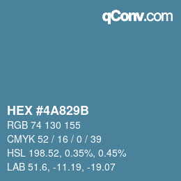 カラーコード: HEX #4A829B | qconv.com