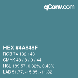 Color code: HEX #4A848F | qconv.com