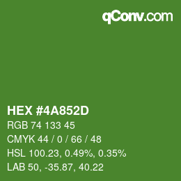 カラーコード: HEX #4A852D | qconv.com