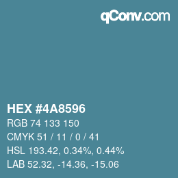 カラーコード: HEX #4A8596 | qconv.com