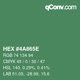 Color code: HEX #4A865E | qconv.com