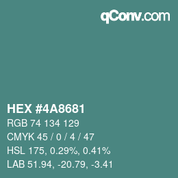 Color code: HEX #4A8681 | qconv.com