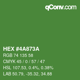 カラーコード: HEX #4A873A | qconv.com