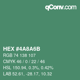 カラーコード: HEX #4A8A6B | qconv.com