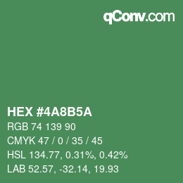 カラーコード: HEX #4A8B5A | qconv.com