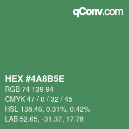 Color code: HEX #4A8B5E | qconv.com