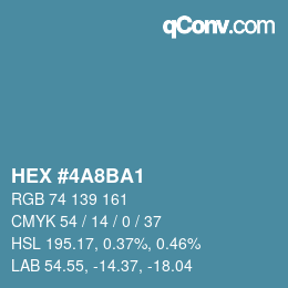 カラーコード: HEX #4A8BA1 | qconv.com