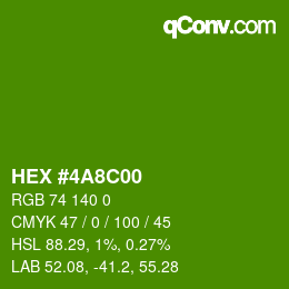 Color code: HEX #4A8C00 | qconv.com