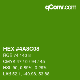 Color code: HEX #4A8C08 | qconv.com