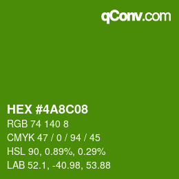 颜色代码: HEX #4A8C08 | qconv.com