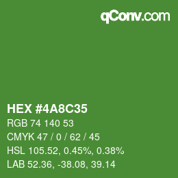 カラーコード: HEX #4A8C35 | qconv.com