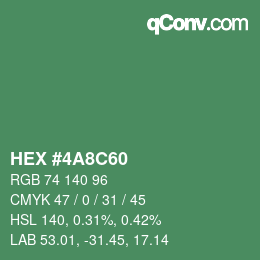 カラーコード: HEX #4A8C60 | qconv.com