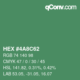 カラーコード: HEX #4A8C62 | qconv.com