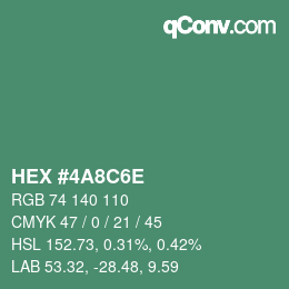 颜色代码: HEX #4A8C6E | qconv.com