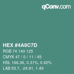 カラーコード: HEX #4A8C7D | qconv.com