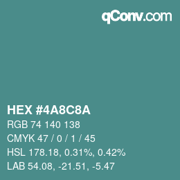 Color code: HEX #4A8C8A | qconv.com