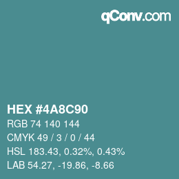 Code couleur: HEX #4A8C90 | qconv.com