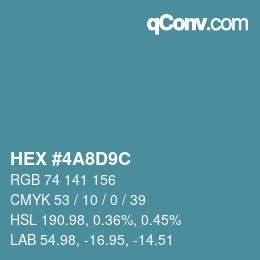 カラーコード: HEX #4A8D9C | qconv.com