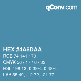 カラーコード: HEX #4A8DAA | qconv.com