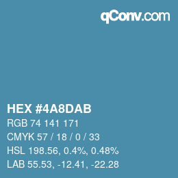 カラーコード: HEX #4A8DAB | qconv.com