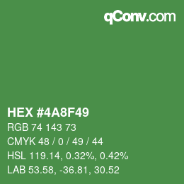 Color code: HEX #4A8F49 | qconv.com