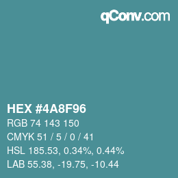 カラーコード: HEX #4A8F96 | qconv.com