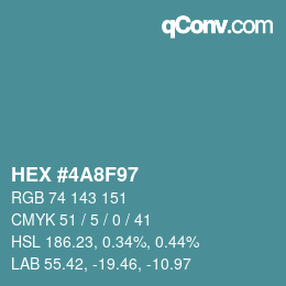 カラーコード: HEX #4A8F97 | qconv.com