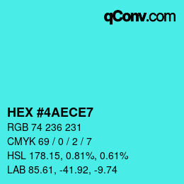 Color code: HEX #4AECE7 | qconv.com