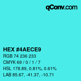 カラーコード: HEX #4AECE9 | qconv.com