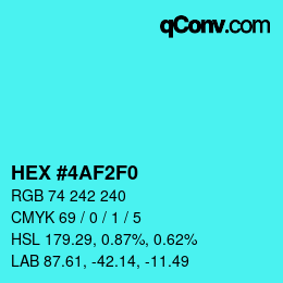 Color code: HEX #4AF2F0 | qconv.com