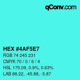 カラーコード: HEX #4AF5E7 | qconv.com