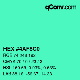 Color code: HEX #4AF8C0 | qconv.com
