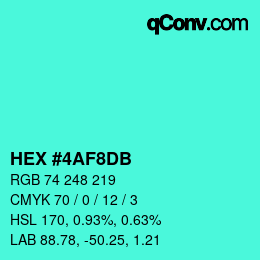 Color code: HEX #4AF8DB | qconv.com