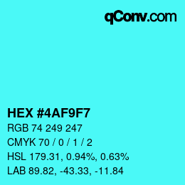 カラーコード: HEX #4AF9F7 | qconv.com