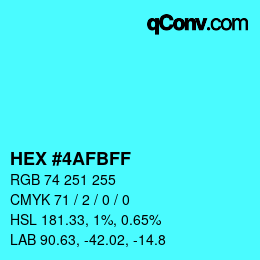カラーコード: HEX #4AFBFF | qconv.com