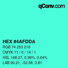 カラーコード: HEX #4AFDDA | qconv.com