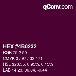 Farbcode: HEX #4B0232 | qconv.com