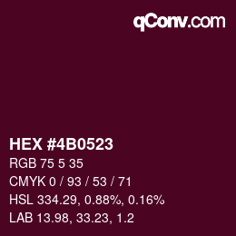 カラーコード: HEX #4B0523 | qconv.com
