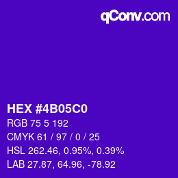 カラーコード: HEX #4B05C0 | qconv.com