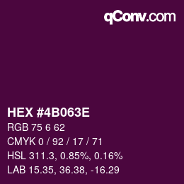 カラーコード: HEX #4B063E | qconv.com