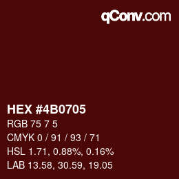 Color code: HEX #4B0705 | qconv.com