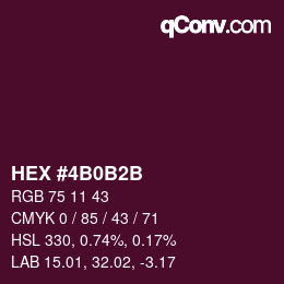 Color code: HEX #4B0B2B | qconv.com